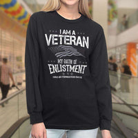 Load image into Gallery viewer, Designs by MyUtopia Shout Out:I Am A Veteran My Oath of Enlistment Has No Expiration Long Sleeve Ultra Cotton T-Shirt
