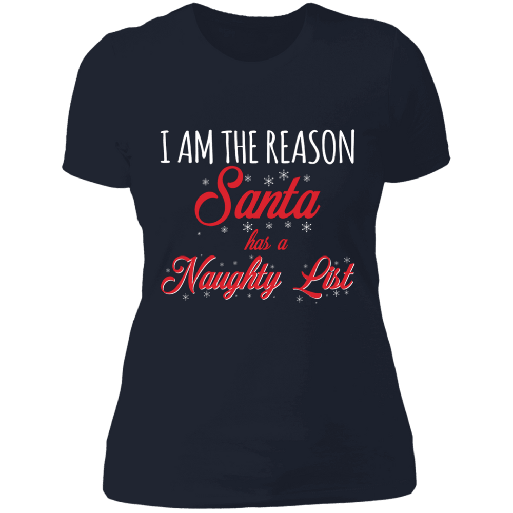 Designs by MyUtopia Shout Out:I am the Reason Santa has a Naughty List - Ultra Cotton Ladies' T-Shirt,Midnight Navy / X-Small,Ladies T-Shirts