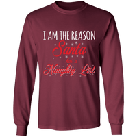 Load image into Gallery viewer, Designs by MyUtopia Shout Out:I am the Reason Santa has a Naughty List - Ultra Cotton Long Sleeve T-Shirt,Maroon / S,Long Sleeve T-Shirts
