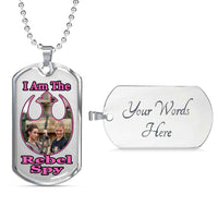 Load image into Gallery viewer, Designs by MyUtopia Shout Out:I Am The Rebel Spy Dog Tag (C),Military Chain (Silver) / Yes,Dog Tag Necklace
