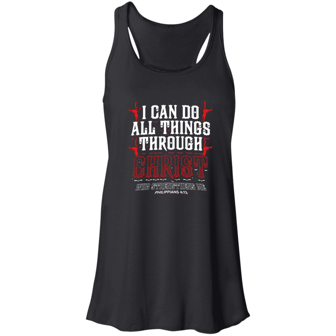 Designs by MyUtopia Shout Out:I Can Do All Things Through Christ Flowy Racerback Tank,Black / X-Small,Tank Tops