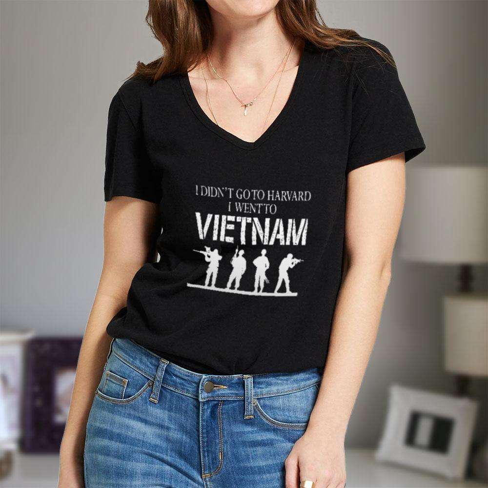 Designs by MyUtopia Shout Out:I Didn't Go To Harvard, I Went To Vietnam Ladies' V-Neck T-Shirt