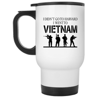 Load image into Gallery viewer, Designs by MyUtopia Shout Out:I Didn&#39;t Go To Harvard, I Went To Vietnam Travel Mug,White / One Size,Travel Mug
