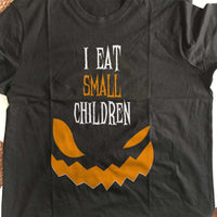 Load image into Gallery viewer, Designs by MyUtopia Shout Out:I Eat Small Children Adult Unisex Cotton Short Sleeve T-Shirt
