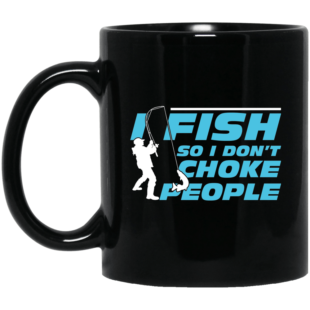 Designs by MyUtopia Shout Out:I Fish so I don't Choke People 11 oz. Ceramic Coffee Mug - Black,Black / One Size,Ceramic Coffee Mug