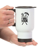 Load image into Gallery viewer, Designs by MyUtopia Shout Out:I Grill and Drink White Travel Mug
