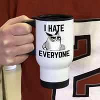 Load image into Gallery viewer, Designs by MyUtopia Shout Out:I Hate Everyone Inspired by Grumpy Cat 14 oz Stainless Steel Travel Mug
