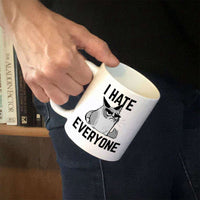 Load image into Gallery viewer, Designs by MyUtopia Shout Out:I Hate Everyone Inspired by Grumpy Cat Ceramic Coffee Mug - White
