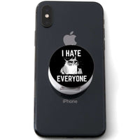 Load image into Gallery viewer, Designs by MyUtopia Shout Out:I Hate Everyone Inspired By Grumpy Cat Hinged Phone Grip for Smartphones and Tablets
