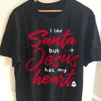 Load image into Gallery viewer, Designs by MyUtopia Shout Out:I Like Santa But Jesus Has My Heart Adult Unisex T-Shirt
