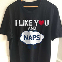 Load image into Gallery viewer, Designs by MyUtopia Shout Out:I Like You and Naps Valentines Day Humor Adult Unisex T-Shirt
