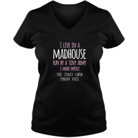 Load image into Gallery viewer, Designs by MyUtopia Shout Out:I Live in a MadHouse Run By a Tiny Army I Made Personalized Ladies V Neck Tee,Black / S,Ladies T-Shirts
