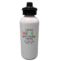 Load image into Gallery viewer, Designs by MyUtopia Shout Out:I Live in a MadHouse Run By a Tiny Army I Made Personalized Stainless Steel Reusable Water Bottle
