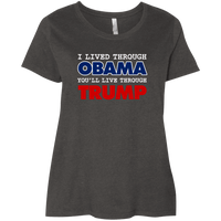 Load image into Gallery viewer, Designs by MyUtopia Shout Out:I Lived Through Obama You&#39;ll Live Through Trump Ladies&#39; Plus Size Curvy T-Shirt,Vintage Smoke / Plus 1X,Ladies T-Shirts
