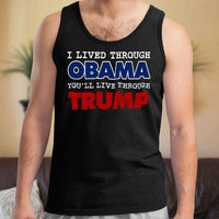 Load image into Gallery viewer, Designs by MyUtopia Shout Out:I Lived Through Obama You&#39;ll Live Through Trump Unisex Tank
