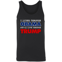Load image into Gallery viewer, Designs by MyUtopia Shout Out:I Lived Through Obama You&#39;ll Live Through Trump Unisex Tank,X-Small / Black,Tank Tops
