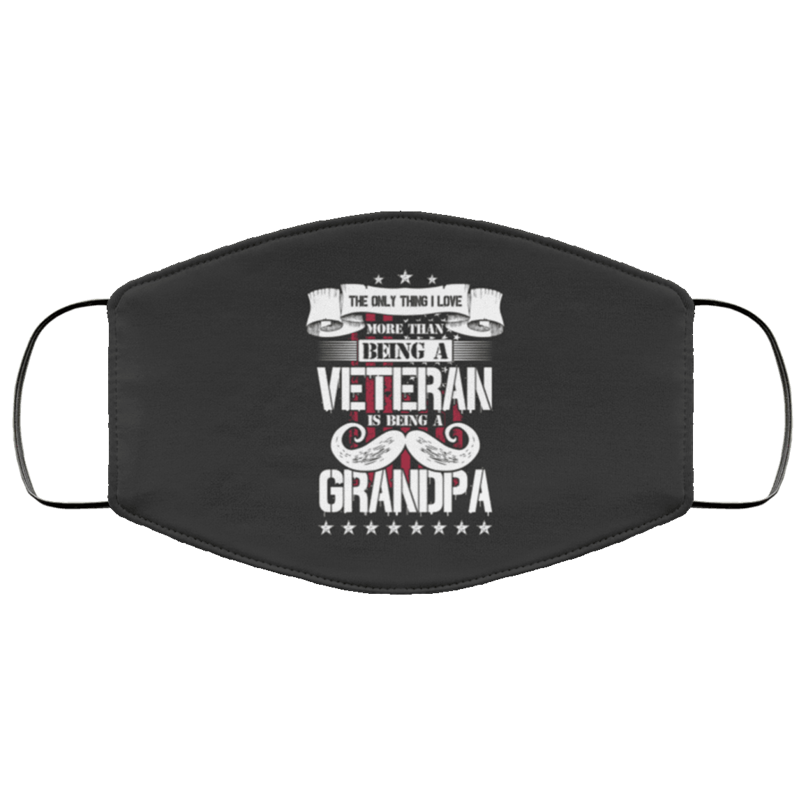Designs by MyUtopia Shout Out:I Love Being a Veteran and Grandpa Flat Fabric Face Mask with Ear Loops,2 Layer Fabric Face Mask / Grey / Adult,Fabric Face Mask