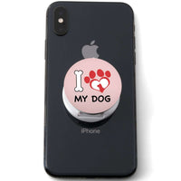 Load image into Gallery viewer, Designs by MyUtopia Shout Out:I Love My Dog Hinged Phone Grip and Stand for Smartphones and Tablets
