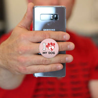 Load image into Gallery viewer, Designs by MyUtopia Shout Out:I Love My Dog Hinged Phone Grip and Stand for Smartphones and Tablets
