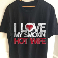 Load image into Gallery viewer, Designs by MyUtopia Shout Out:I Love My Smokin&#39; Hot Wife Adult Unisex T-Shirt
