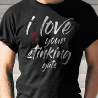 Load image into Gallery viewer, Designs by MyUtopia Shout Out:I Love Your Stinking Guts Valentines Humor Adult Unisex T-Shirt
