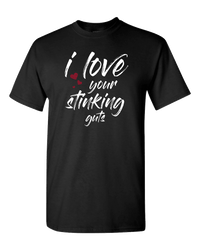Load image into Gallery viewer, Designs by MyUtopia Shout Out:I Love Your Stinking Guts Valentines Humor Adult Unisex T-Shirt,S / Black,Adult Unisex T-Shirt
