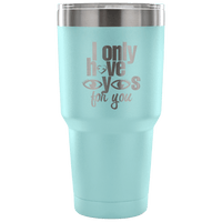 Load image into Gallery viewer, Designs by MyUtopia Shout Out:I Only Have Eyes For You Engraved Insulated Double Wall Steel Tumbler Travel Mug,Light Blue / 30 Oz,Polar Camel Tumbler
