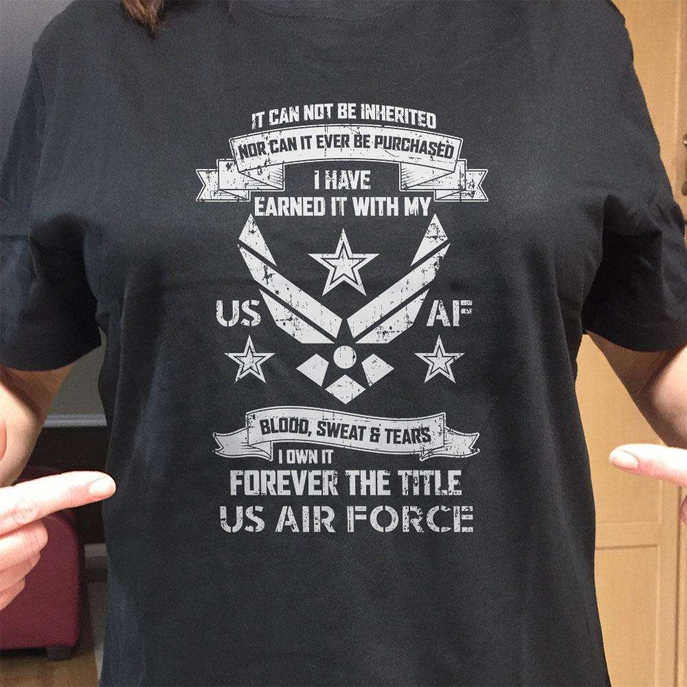 Designs by MyUtopia Shout Out:I Own Forever the Title of Air Force Veteran Unisex T-Shirt