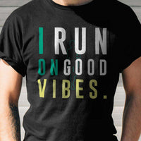Load image into Gallery viewer, Designs by MyUtopia Shout Out:I Run On Good Vibes Adult Unisex T-Shirt
