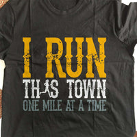 Load image into Gallery viewer, Designs by MyUtopia Shout Out:I Run This Town One Mile At A Time Women T-Shirt
