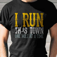 Load image into Gallery viewer, Designs by MyUtopia Shout Out:I Run This Town One Mile At A Time Women T-Shirt
