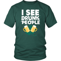 Load image into Gallery viewer, Designs by MyUtopia Shout Out:I See Drunk People T-Shirt,Dark Green / S,Adult Unisex T-Shirt
