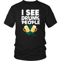 Load image into Gallery viewer, Designs by MyUtopia Shout Out:I See Drunk People T-Shirt,Black / S,Adult Unisex T-Shirt
