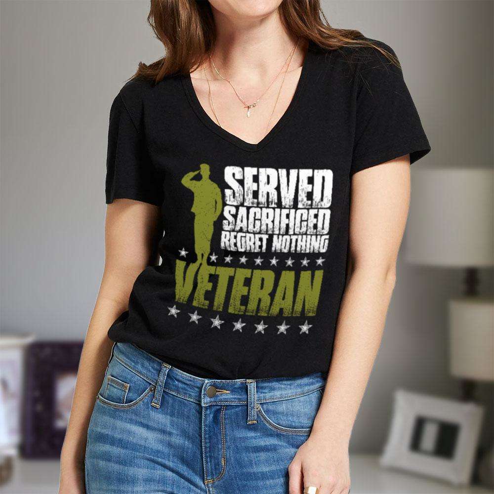Designs by MyUtopia Shout Out:I Served, I Sacrificed and Regret Nothing- Veteran Ladies' V-Neck T-Shirt