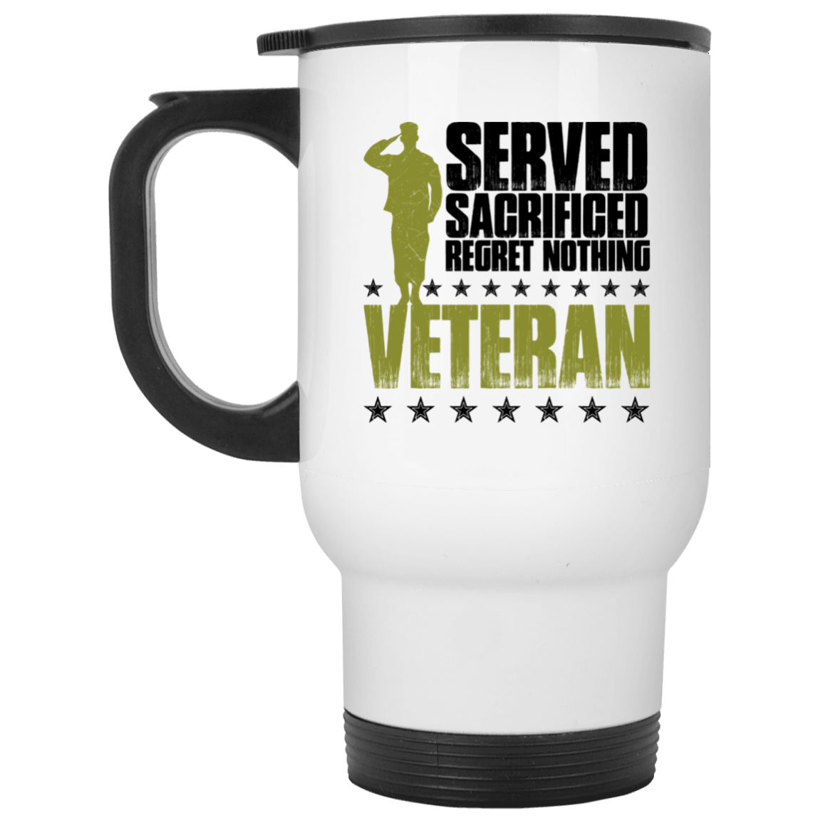 Designs by MyUtopia Shout Out:I Served, I Sacrificed and Regret Nothing- Veteran Travel Mug,White / One Size,Travel Mug