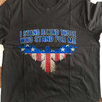 Load image into Gallery viewer, Designs by MyUtopia Shout Out:I Stand Behind Those Who Stand For Me Adult Unisex T-Shirt
