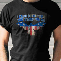 Load image into Gallery viewer, Designs by MyUtopia Shout Out:I Stand Behind Those Who Stand For Me Adult Unisex T-Shirt
