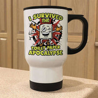 Load image into Gallery viewer, Designs by MyUtopia Shout Out:I Survived The Toilet Paper Apocalypse Travel Mug
