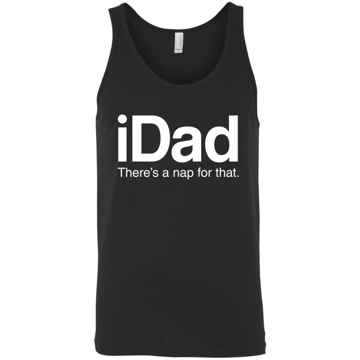 Designs by MyUtopia Shout Out:iDad There's a Nap For That Unisex Tank Top,Black / X-Small,Tank Tops