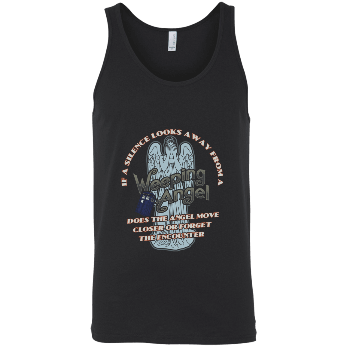 Designs by MyUtopia Shout Out:If a Silence Looks away from a Weeping Angel... Unisex Tank - Black,X-Small / Black,Tank Tops