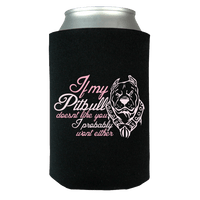 Load image into Gallery viewer, Designs by MyUtopia Shout Out:If My Pitbull Doesn&#39;t Like You I Probably Won&#39;t Either Can Wrap,Black / OS,Can Wrap
