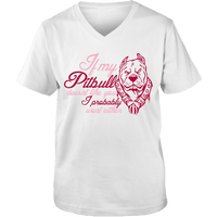 Load image into Gallery viewer, Designs by MyUtopia Shout Out:If My Pitbull Doesn&#39;t Like You I Probably Won&#39;t Either Ladies V Neck Tee,White / S,Ladies T-Shirts
