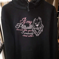 Load image into Gallery viewer, Designs by MyUtopia Shout Out:If My Pitbull Doesn&#39;t Like You I Probably Won&#39;t Either Pullover Hoodie
