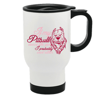 Load image into Gallery viewer, Designs by MyUtopia Shout Out:If My Pitbull Doesn&#39;t Like You I Probably Won&#39;t Either Stainless Steel Travel Mug
