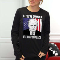 Load image into Gallery viewer, Designs by MyUtopia Shout Out:If You&#39;re Offended Trump Will Help You Pack Long Sleeve Ultra Cotton T-Shirt
