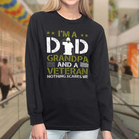 Load image into Gallery viewer, Designs by MyUtopia Shout Out:I&#39;m a Dad, Grandpa and a Veteran Nothing Scares Me Long Sleeve Ultra Cotton T-Shirt
