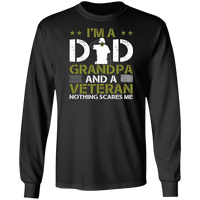 Load image into Gallery viewer, Designs by MyUtopia Shout Out:I&#39;m a Dad, Grandpa and a Veteran Nothing Scares Me Long Sleeve Ultra Cotton T-Shirt,Black / S,Long Sleeve T-Shirts
