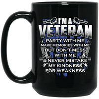 Load image into Gallery viewer, Designs by MyUtopia Shout Out:I&#39;m A Veteran Don&#39;t Mess With Me Ceramic Coffee Mug,15 oz / Black,Ceramic Coffee Mug
