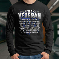 Load image into Gallery viewer, Designs by MyUtopia Shout Out:I&#39;m A Veteran Don&#39;t Mess With Me Long Sleeve Ultra Cotton T-Shirt
