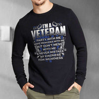 Load image into Gallery viewer, Designs by MyUtopia Shout Out:I&#39;m A Veteran Don&#39;t Mess With Me Long Sleeve Ultra Cotton T-Shirt
